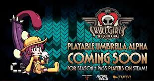 Skullgirls • skullgirls encore • skullgirls 2nd encore: Ufbvxzrmd4alxm