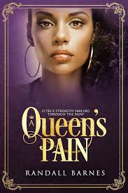 Independently Published A Queen's Pain by Barnes, Randall