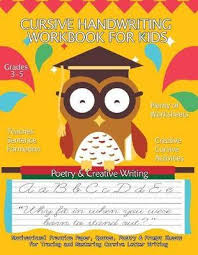 Improving your handwriting 101 starts with what you've already got, which is how you currently write cursive. Cursive Handwriting Workbook For Kids Handwriting Practice Books 9781976535772