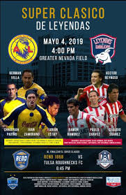 Watch liga mx online, en vivo | time, usa tv Super Clasico Leyendas Exhibition Game To Come To Reno