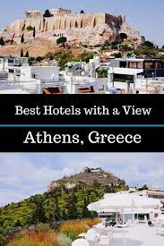 Best Athens Hotels With A View Travel Greece Travel Europe Athens Hotel Greece Hotels Greece Travel