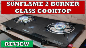 Dealstan brings you an offer on 3 burner gas stove. Sunflame 2 Burner Glass Gas Cooktop Unboxing And Review Youtube