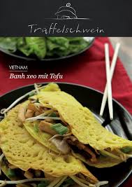 Banh Xeo Vietnam Rezepte Lebensmittel Essen Vietnamesische Rezepte