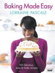Baking Made Easy Nook Book Lorraine Pascale Baking Book Easy Baking