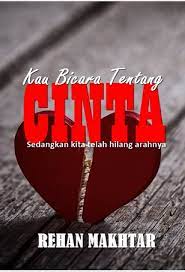 Cinta berdetik di saat dua jiwa dalam satu fikiran dan dua hati dalam satu debaran. Rehanmakhtar Kau Bicara Tentang Cinta 6