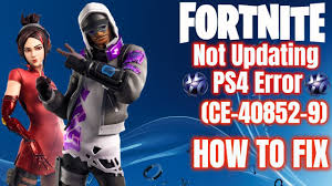 This fortnite account is associated with a platform which does not allow it to operate on switch. Fortnite Not Updating Ps4 Fix Error Code Ce 40852 9 Youtube