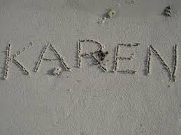 Karen In The Sand My Favorite Place Karen Name Karen Memes Karen