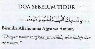 Doa Sebelum Tidur Pray Quotes Doa Islam Solat