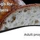 Sourdough for Beginners event in Yukon, OK