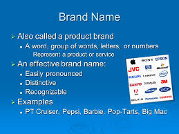 It should be able to indicate concrete qualities. What Is A Brand A Brand Is A Name Term Design Symbol Or Combination Of These Elements That Identifies A Product Or Services And Distinguishes It Ppt Download