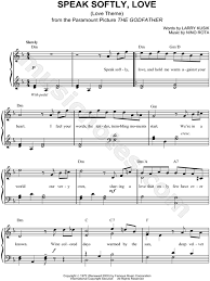 Learn speak softly love by nino rotha. Speak Softly Love Love Theme From The Godfather Sheet Music Easy Piano In D Minor Download Print Sku Mn0066466
