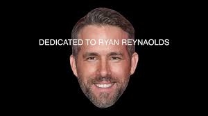 Ryan Reynolds (Official Music Video)
