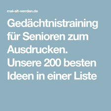 Eine kleine unterstützung für alle diejenigen, die in zeiten von corona senioren mit einer demenziellen veränderung zu hause betreuen und denen vielleicht. Gedachtnistraining Fur Senioren Zum Ausdrucken Unsere 200 Besten Ideen In Einer Liste Senioren Gedachtnistraining Senioren Spiele Fur Senioren