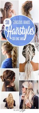 With normal three strand braids, fishtail braids, french braids, dutch braids, and every variation you can think of in between, you can create true works of art with your long tresses. 50 Gorgeous Braids Hairstyles For Long Hair