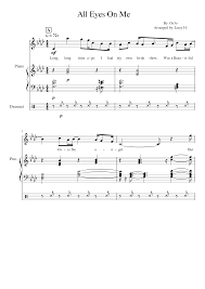 The horror game you need to play. All Eyes On Me Sheet Music For Piano Drum Group Mixed Duet Musescore Com