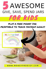 Divide their income into compartments. 5 Give Save Spend Banks Plus Free Money Jar Printable