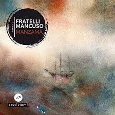 36 letras de franco battiato y mucho más. In Uscita Manzama Il Nuovo Cd Dei Fratelli Mancuso Con Gli Arrangiamenti Di Franco Battiato E Di Altri Artisti Cronaca Oggi Quotidiano