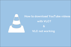 Vlc puede reproducir casi cualquier formato de vídeo o música que pueda . How To Download Youtube Videos With Vlc Solve Vlc Not Working