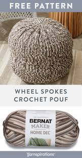 Free Crochet Pattern Using Bernat Maker Home Dec Yarn Free Wheel Spokes Crochet Pouf Pattern Make Yourself A St In 2020 Crochet Pouf Crochet Pouf Pattern Bernat Yarn