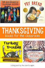 He put down julia's book, reached over to the shelf and pulled out the dusty manuscript of. Picture Books For Thanksgiving To Read Aloud In The Classroom In 2020 Fall Classroom Activities Thanksgiving Books Classroom Books