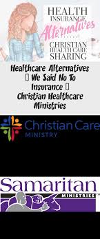 Provide comprehensive insurance products at. Christian Health Care Sharing Ministries Alternatives To Traditional Health Insurance Healthinsurancetruths Cheaphe Health Care Care Ministry What Is Health