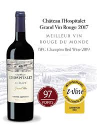 Gerard Bertrand Chateau L Hospitalet Grand Vin Red 2017 Best Red Wine In The World Iwc 2019 Red Wine