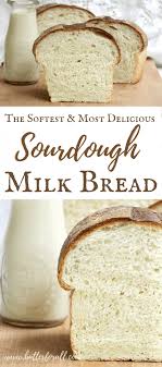 Soft And Sweet Sourdough Milk Bread Recipe In 2020 Bread Sourdough Baking Bread Recipes Homemade
