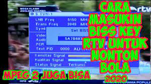 Peluncuran utamanya berlangsung sejak 15 desember 2015. Cara Masukin Biss Key Rtv Di Receiver Mpeg 2 Untuk Bukak Siaran Bola Yang Teracak Youtube
