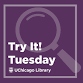 Try it! Tuesday: Year of Games & Library Games event image