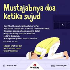 Atau ia merasa telah memperoleh nikmat yang besar dari allah swt. Mustajabnya Doa Ketika Sujud Selain Zikir Selawat Doa Facebook