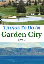Whether You Have Never Been To Garden City And The Bear Lake Valley Or If You Go Every Year Check Out Our List Of F Garden City Utah Utah Vacation Utah