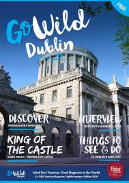 The cost of living in the grand canal dock apartment depends on the date, rate, number of guests etc. Go Wild Dublin Magazine 2020 By Go Wild Magazine Issuu
