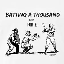 How to use bat a thousand in a sentence. Hipoteka Nuoziura Istraukite Batting A Thousand Labellezataytay Com