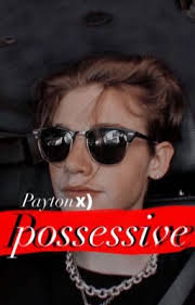 posesivo//[Payton Moormeier] (PAUSADA)
