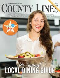 Starr restaurants is proud to partner with many talented chefs. County Lines Magazine Jan 18 By County Lines Magazine Issuu