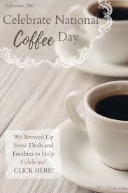 Celebrate National Coffee Day September 29th Deals And Freebies Brewing Wisdom National Coffee Day Brewing Coffee Yogurt