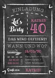 Trendy Einladungskarte Zum 40 Geburtstag In Modernem Schultafel Design Mit Farbigen Akzenten Einladungskarten Geburtstag Geburtstageinladung Einladungen