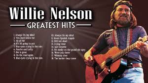Willie Nelson Greatest Hits Country Music The Best Songs Of Willie Nelson Full Album Youtube Best Songs Willie Nelson Country Music