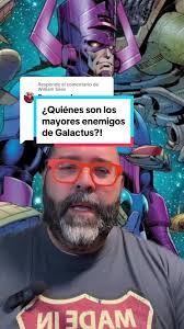 Los mayores enemigos de Galactus en el universo Marvel