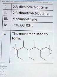 Solved Part A Which Of The Following Compounds Exhibit | Chegg.Com