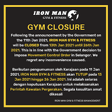 The government has announced the reimplementation of a movement control order (mco) for the states of selangor, johor, penang, melaka, sabah and the federal territories of kuala lumpur. Iron Man Gym Fitness Gym Closure Due To Mco Dear Iron Athletes Kindly Take Note Of Our Gym Closure Starting 13 1 2021 Until 26 1 2021 This Is In Line With