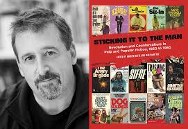 Six Lesser-Known Pulp Writers of the Revolution and Counterculture Era