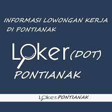 Informasi lowongan kerja dan loker bumn terbaru, lulusan sma sederajat hingga s1 semua jurusa, cek dan daftar sekarang juga. Lowongan Kerja Loker Pontianak Photos Facebook