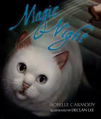 Magic Night : Carmody, Isobelle, Lee, Declan: Amazon.com.au: Books