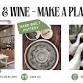Pottery & Wine Workshop - Make a Platter Set with Brunch
