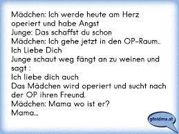 Sprüche über mama und sohn texte von mutter und sohn. Madchen Ich Werde Heute Am Herz Operiert Und Habe Angstjunge Das Schaffst Du Schonmadchen Ich Gehe Jetzt In Den O Osterreichische Spruche Und Zitate