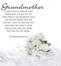 Birthday Message For My Grandma In Heaven In Loving Memory Grandmother If Roses Grow In Heaven Lord Grandma Quotes Grandma Birthday Quotes Grandmother Quotes