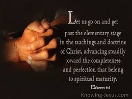 Spiritual disciplines can do nothing. 18 Bible Verses About Spiritual Maturity