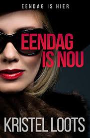 Eendag Is Nou By Kristel Loots Goodreads Goodreads Book Blogger Book Haul