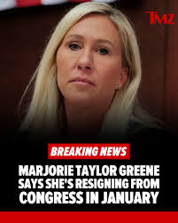 BREAKING 🚨 Congresswoman Marjorie Taylor Greene just announced she's  leaving the House next year.